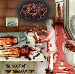 Pigsty (MEX) : The Sect of the Ignoramuses
